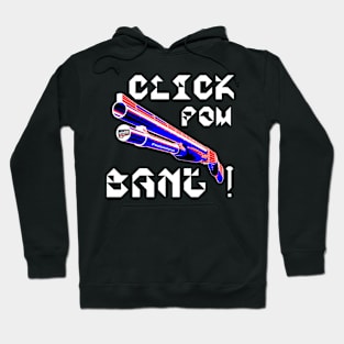 Click Pow Bang Punchado Shotgun, v. White Text Hoodie